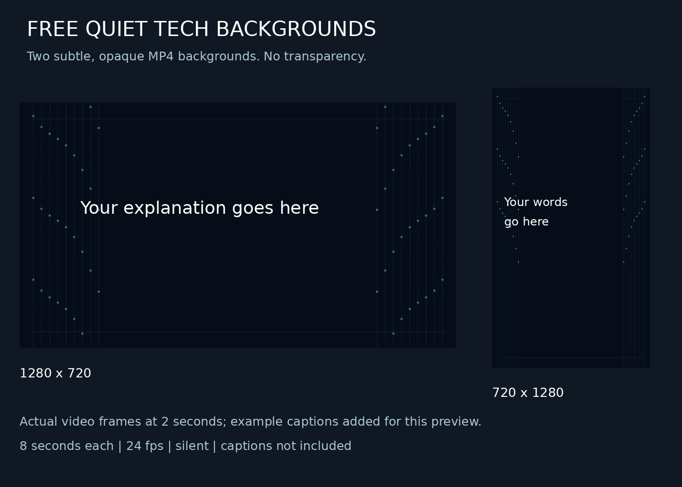 Free Quiet Tech Video Backgrounds — Landscape & Portrait